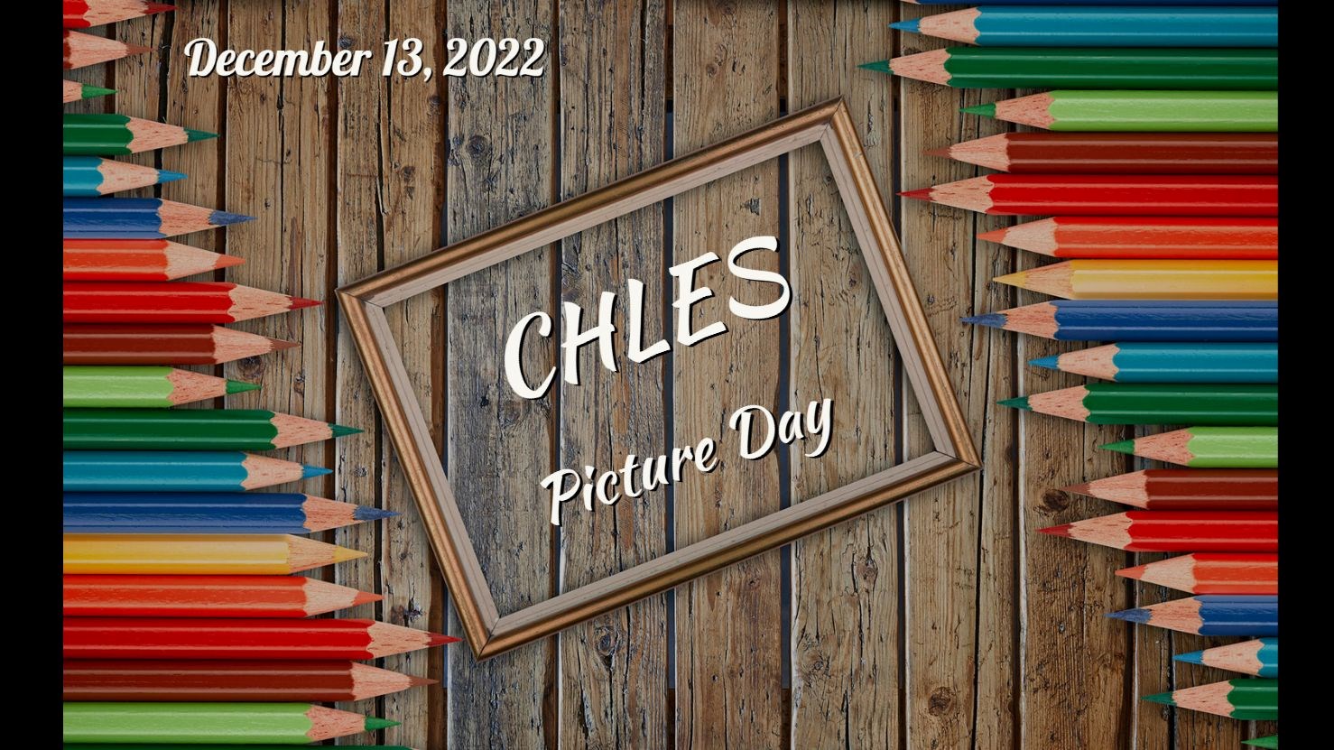 December 13, 2022 CHLES Picture Retake Day